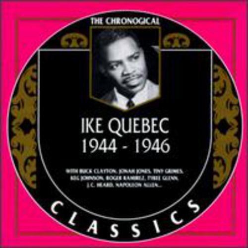 Ike Quebec: 1944-1946 - CD