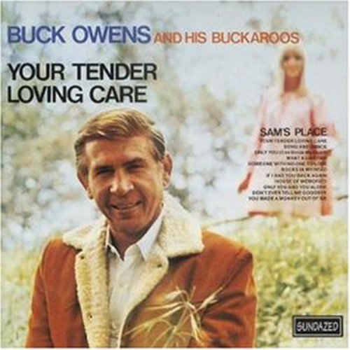 Buck Owens & His Buckaroos: Tender Loving Care  ( CD )