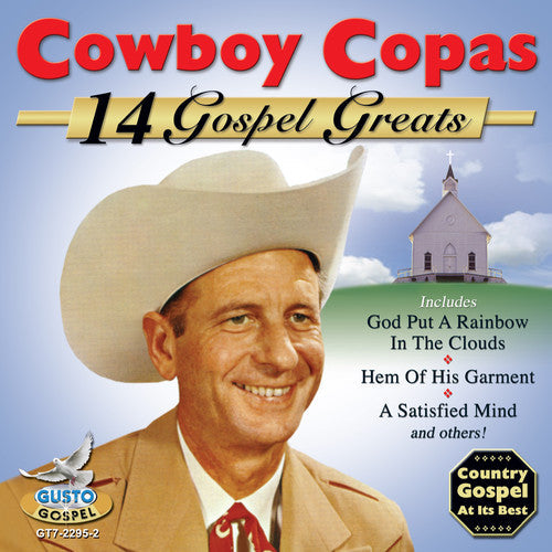 Cowboy Copas: 14 Gospel Greats  ( CD )