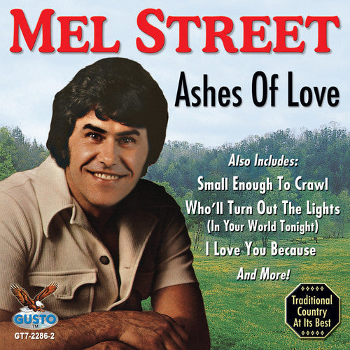 Mel Street: Ashes of Love  ( CD )