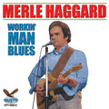 Merle Haggard: Workin' Man Blues  ( CD )