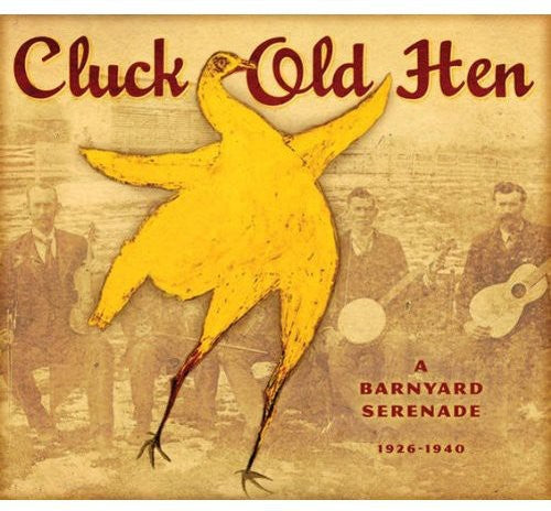 Various Artists: Cluck Old Hen  ( CD )