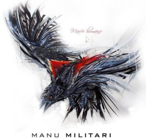 Manu Militari: Maree Humaine  ( CD )