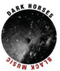 The Dark Horses: Black Music  ( CD )
