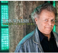 Bob Walsh: Theres a Story Here (Digi)  ( CD )