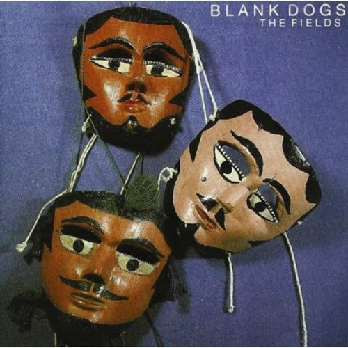 Blank Dogs: Fields  ( CD )