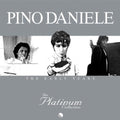 Pino Daniele: Platinum Collection: Early Years - CD