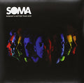 Soma: Nobody's Hotter Than God - VINYL