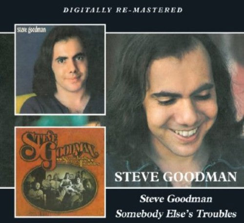 Steve Goodman: Steve Goodman / Somebody Else's Troubles  ( CD )