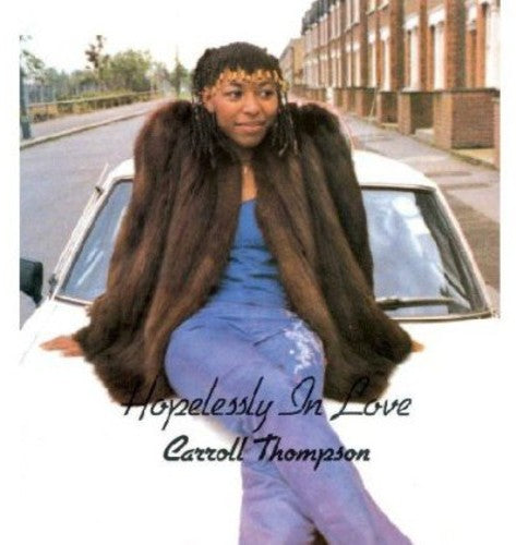 Carroll Thompson: Hopelessly in Love - CD