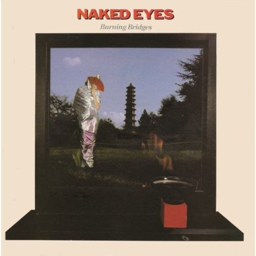 Naked Eyes: Burning Bridges - CD