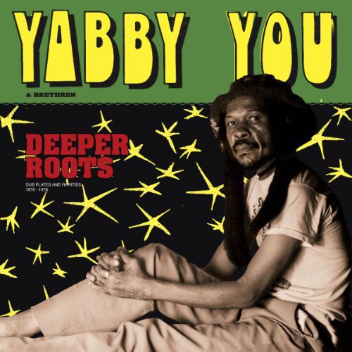 Yabby You & Brethren: Deeper Roots - VINYL
