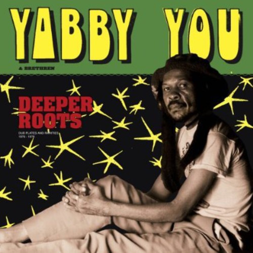 Yabby You & Brethren: Deeper Roots - CD
