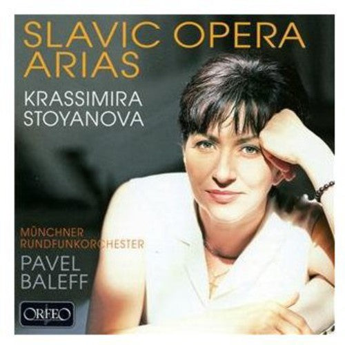 Krassimira Stoyanova: Slavic Opera Arias  ( CD )
