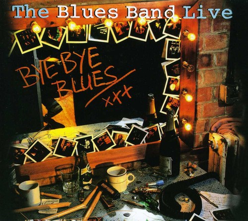 The Blues Band: Live Bye Bye Blues  ( CD )