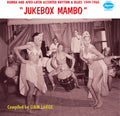 Various Artists: Jukebox Mambo: Rumba & Afro-Latin Accented Rhythm & Blues 1949-1960 - Vinyl
