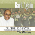 Dr. Hayes Charles G. & the Warriors: Back Again  ( CD )