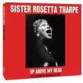 Sister Rosetta Tharpe: Up Above My Head  ( CD )