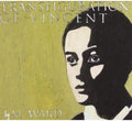 M. Ward: Transfiguration of Vincent  ( CD )