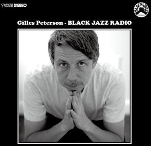 Gilles Peterson: Black Jazz Radio  ( CD )
