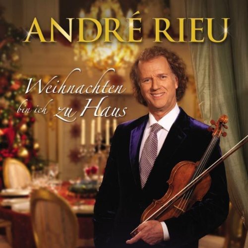 Rieu Andre: Weihnachten Bin Ich Zu Haus  ( CD )