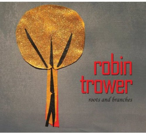 Robin Trower: Roots & Branches  ( CD )