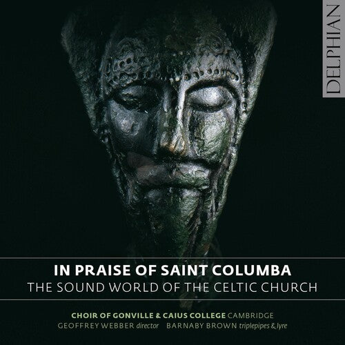 Brown / Webber / Choir of Gonville: In Praise of Saint Columba-Sound World of the  ( CD )
