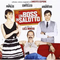 Un Boss in Salotto / O.S.T.: Un Boss in Salotto (A Boss in the Living Room) (Original Soundtrack) - CD