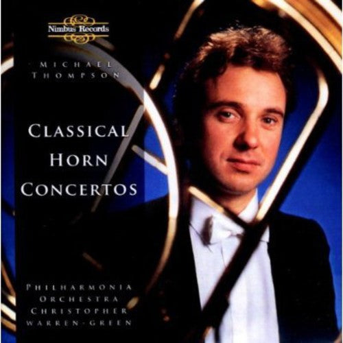 Michael Thompson: 4 Horn Concertos  ( CD )