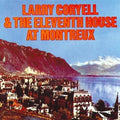 Larry Coryell: Eleventh House At Montreux - CD