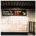Down to the Bone: Dig It - CD