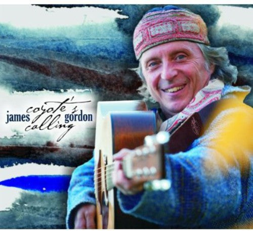 James Gordon: Coyote's Calling  ( CD )