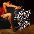DJ Party: Bring It All to Me - CD