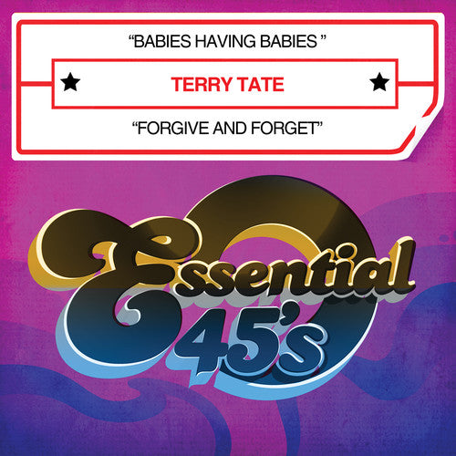 Terry Tate: Babies Having Babies / Forgive & Forget - CD SINGLE
