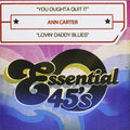 Ann Carter: You Oughta Quit It / Lovin Daddy Blues - CD SINGLE