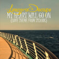 Leonora Decapo: My Heart Will Go on - the Remixes - CD