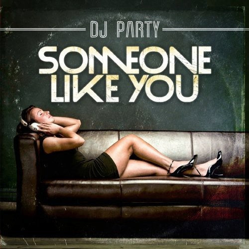 DJ Party: Someone Like You - CD