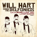 Will Hart Sings the Delfonics: La-La (Means I Love You) - CD