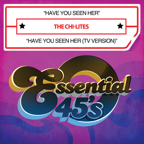 The Chi-Lites: Have You Seen Her - CD SINGLE