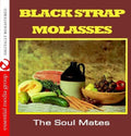 Soul Mates: Black Strap Molasses - CD