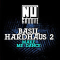 Basil Hardhaus: Make Me Dance  ( CD )