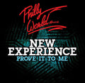 New Experience: Prove It to Me - CD