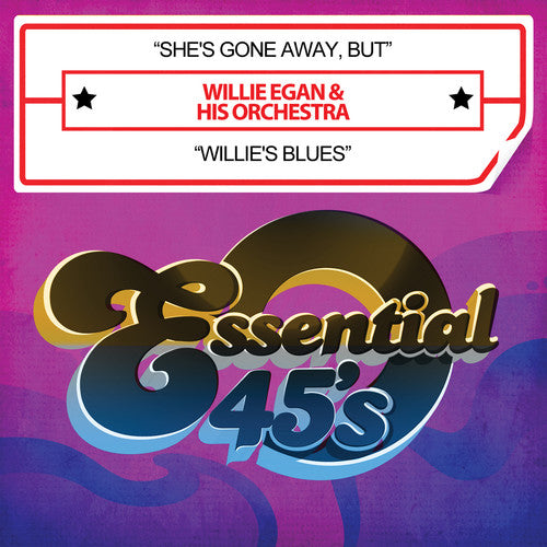 Willie Egan & His Orchestra: She's Gone Away But - CD