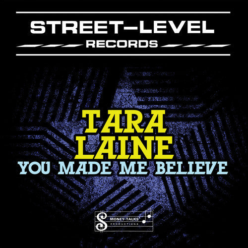Tara Laine: You Made Me Believe - CD