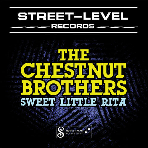 The Chestnut Brothers: Sweet Little Rita - CD