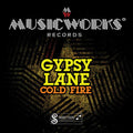 Gypsy Lane: Cold Fire - CD
