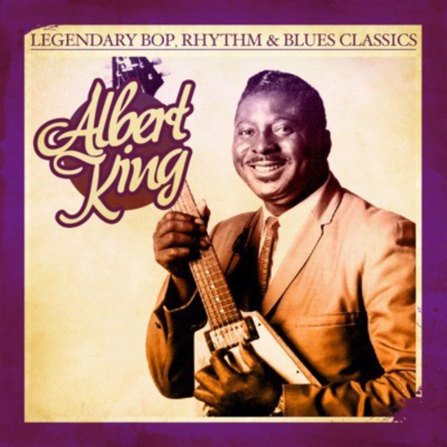 Albert King: Legendary Bop Rhythm & Blues Classics  ( CD )