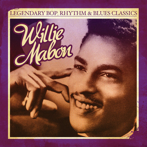 Willie Mabon: Legendary Bop Rhythm & Blues Classics  ( CD )