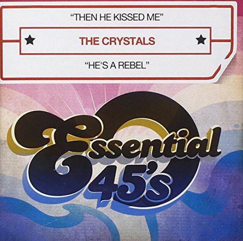 The Crystals: Then He Kissed Me - CD