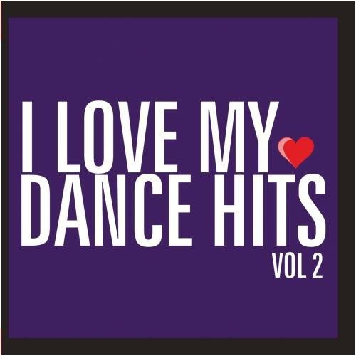 Various Artists: I Love My Dance Hits 2 / Various - CD